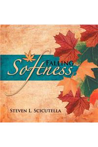 Falling Softness