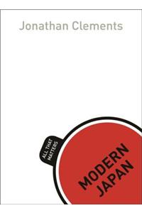 Modern Japan: All That Matters