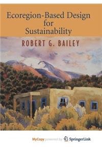 Ecoregion-Based Design for Sustainability