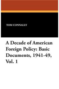 A Decade of American Foreign Policy