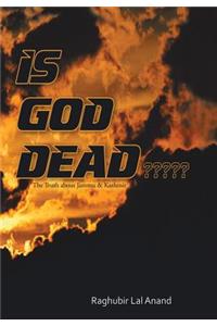 Is God Dead