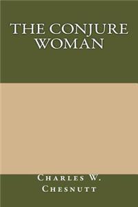 The Conjure Woman