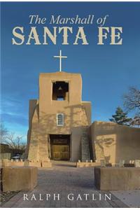 The Marshall of Santa Fe