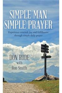 Simple Man Simple Prayer