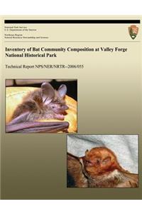 Inventory of Bat Community Composition at Valley Forge National Historical Park