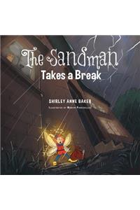 Sandman Takes a Break