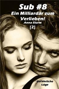 Sub #8 - Ein Milliardär zum Verlieben! (2)