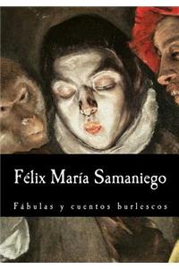Félix María Samaniego, Fábulas y cuentos burlescos