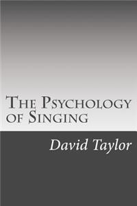 Psychology of Singing