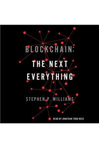 Blockchain: The Next Everything