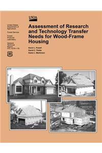 Assessment of Research and Technology Transfer Needs for Wood-Frame Housing