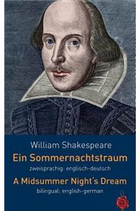 Ein Sommernachtstraum. Shakespeare. Zweisprachig