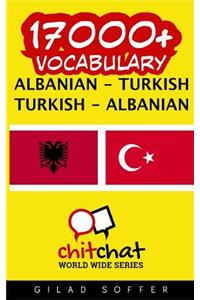 17000+ Albanian - Turkish Turkish - Albanian Vocabulary