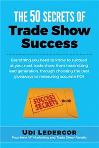 50 Secrets of Trade Show Success