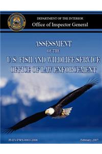 Assessment of the U.S. Fish and Wildlife Service Office of Law Enforcement