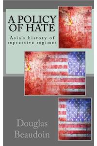 Policy of Hate: Making a deal with the Devil