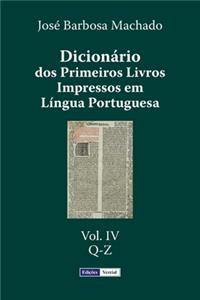 Dicionário dos Primeiros Livros Impressos em Língua Portuguesa