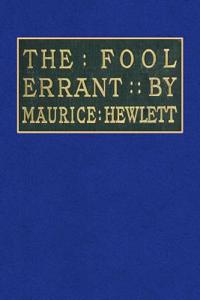 The Fool Errant