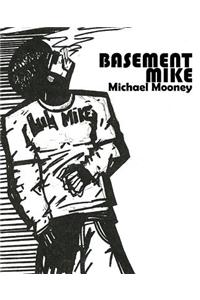 Basement Mike