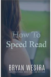 How To Speed Read