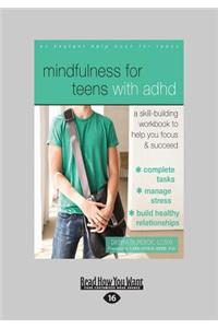 Mindfulness for Teens with ADHD