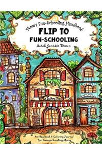 Mom's Fun-Schooling Handbook