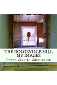 Dolgeville Mill