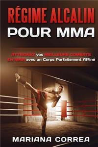 REGIME ALCALIN Pour MMA