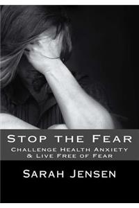 Stop the Fear