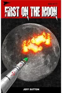 First on the Moon