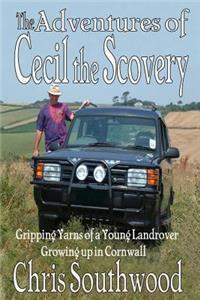 The Adventures of Cecil the Scovery