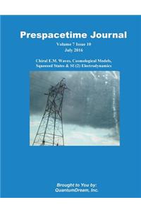 Prespacetime Journal Volume 7 Issue 10