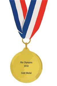 Rio Olympics 2016 Gold Medal