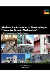 Modern Architecture in Mozambique, Africa