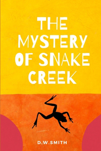 Mystery of Snake Creek