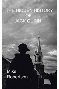 Hidden History of Jack Quinn