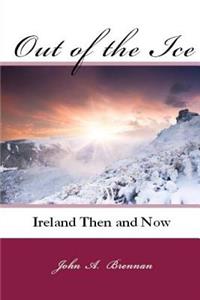 Out of the Ice