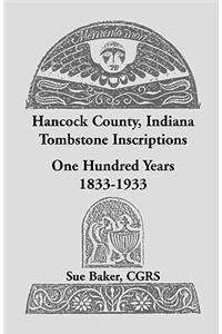 Hancock County, Indiana Tombstone Inscriptions