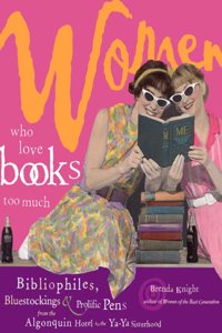 Women Who Love Books Too Much