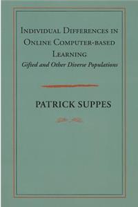 Individual Differences in Online Computer-based Learning