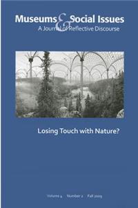 Losing Touch with Nature?