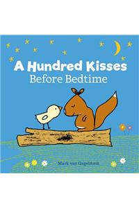 Hundred Kisses Before Bedtime
