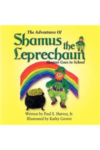The Adventures of Shamus the Leprechaun