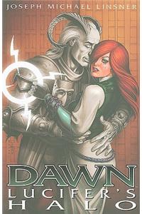 Dawn Volume 1: Lucifers Halo