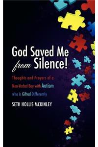 God Saved Me From Silence!