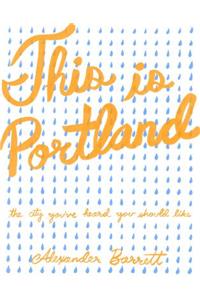 This Is Portland