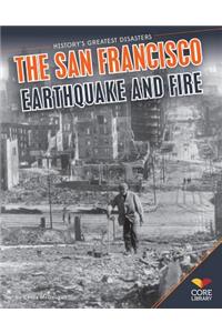 San Francisco Earthquake and Fire