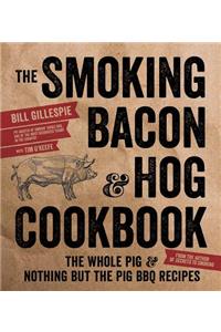 The Smoking Bacon and Hog Cookbook