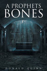 A Prophets Bones