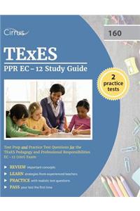 TEXES PPR EC-12 Study Guide